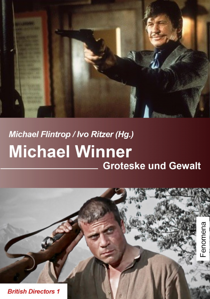 Michael Winner - Groteske und Gewalt