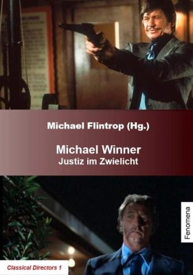 Michael Winner - Justiz im Zwielicht Book Cover - Fenomena Filmproduction